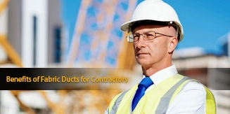 Benefits of Fabric Ducts for Contractors in 2024